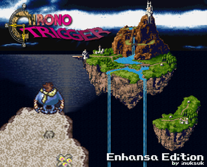 Chrono Trigger: Enhansa Edition 1.0 Release